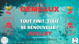 ️ GÉMEAUX JUILLET  TOUT FINIT, TOUT SE RENOUVELLE ! message pour toi#gémeauxjuillet2024