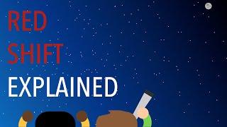 Red Shift Explained