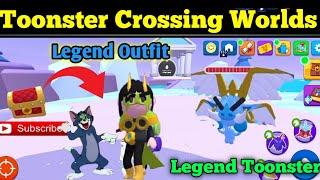 Toonster Crossing Worlds and Find Legend eggs and chest || Toonster Crossing Worlds