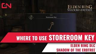 Where to use Storeroom Key Elden Ring DLC Shadow of the Erdtree