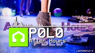 PØLØ - After Hours (LMMS Opus)