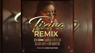 Tizira Remix ft. @jdnzw, @IunRuly, @DFlexx, @BLXCKKAYX & @Mrmoreni  (Official Audio)