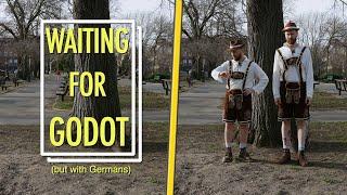 German 'Waiting for Godot'