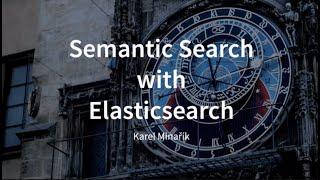 Semantic Search With Elasticsearch