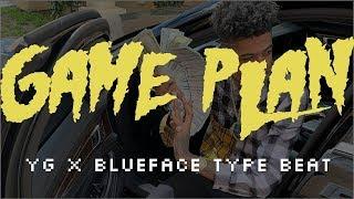 [FREE] YG X Blueface Type Beat - "GAME PLAN" | West Coast Type Beat 2019