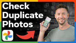 How To Check For Duplicate Photos On Google Photos