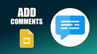 How to add comments on google slides