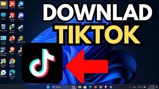 How To Download Tiktok App On PC (Full Guide)