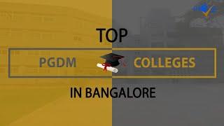 Top MBA Colleges in Bangalore in 2021 | बैंगलोर के शीर्ष एमबीए कॉलेज | Best Colleges in B'lore