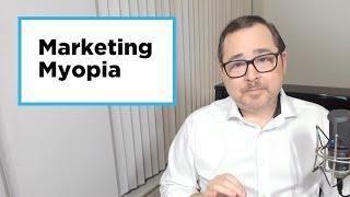 Marketing Myopia | by Theodore Levitt | Explained & Examples 