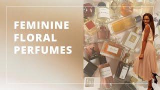MY ENTIRE FEMININE FLORAL PERFUME COLLECTION | Charlene Ford