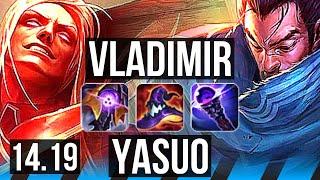 VLADIMIR vs YASUO (MID) | 1300+ games, Dominating | EUW Master | 14.19