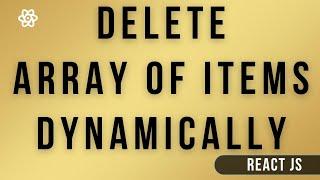 React Remove Array Of Items Dynamically With usestate in react js