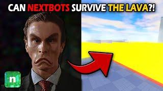 NEXTBOTS VS LAVA!? Can They SURVIVE?! (Nico's Nextbots)