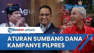 Ingin Sumbang Dana Kampanye untuk Pasangan Capres-Cawapres? Ini Ketentuannya