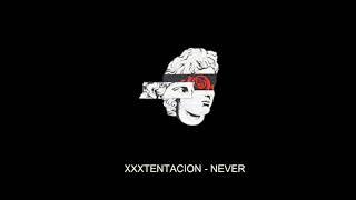 XXXTENTACION - Never (Slowed to perfection) (Lyrics)