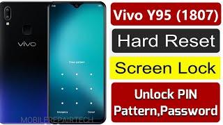 Vivo Y95 (1807) Hard Reset | vivo y95 Pin Pattern Password unlock | Vivo 1807 Pattern Pin Unlock