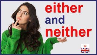 EITHER & NEITHER - Meaning and grammar rules