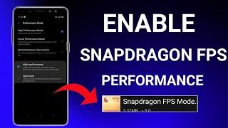 Enable Snapdragon 888 Performance | Max FPS Fix Lag - No Root