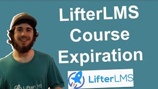 How to Set Course Access Expiration with LifterLMS Access Plans