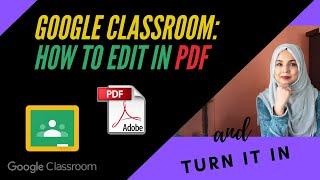 Google Classroom: How to Edit PDF Files and Submit assignments| Turn in - DocHub