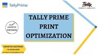 Tally Prime - Print Optimization