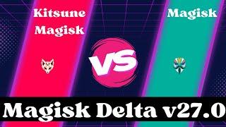 How to install Magisk Delta / Kitsune Mask | Magisk Latest v27.0 Delta Magisk 2024 |