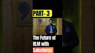 The Future of RLM with Salesforce | Revenue Lifecycle Management (RLM) of #Salesforce