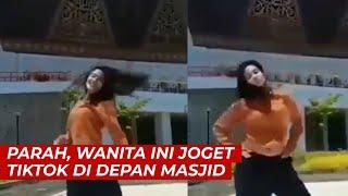 Aksi Wanita Muda Goyang TikTok di Depan Masjid Raya Sumbar Dikecam Netizen