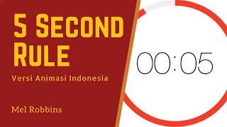 5 Detik yang Mengubah Hidup | 5 Second Rule