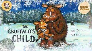 THE GRUFFALO'S CHILD by Julia Donaldson - Animated and Read-Aloud for Kids!