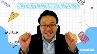 How To Master Mathematics...The Best Learning Approach