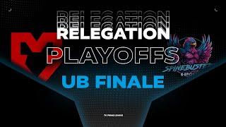 Relegation - UB Finale | Summer Split 2024 | TK PRM