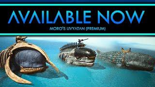 Moro's Livyatan (Premium) - ARK: Survival Ascended Mod Trailer