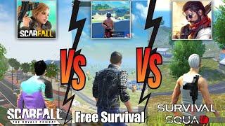 Scarfall Vs Free Survival Fire Battleground Vs Survival Squad Competition | Gameplay Testing