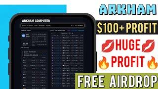 $100+ Loot | New Crypto Loot Today | Free Crypto Airdrop Loot | Arkham Airdrop Free | Trading Vibes