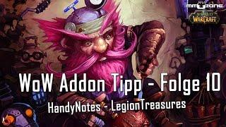 WoW Addon Tipp - Folge 10 - HandyNotes LegionTreasures [German/Deutsch]