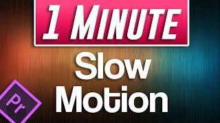 Premiere Pro 2019: Slow Motion Tutorial