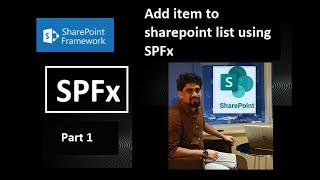 SharePoint Online- Add item to SharePoint List using SharePoint Framework (SPFx) (Part 1)