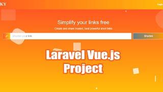 URL Shortner Application Laravel Vue.js | Project | Coding Xpress