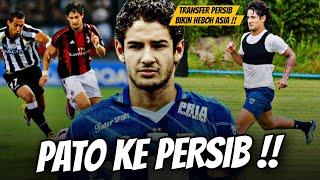 Saga Transfer Edan, Bintang AC Milan "Alexandre Pato" ke Persib Bandung !! Persib Menuju Level Asia
