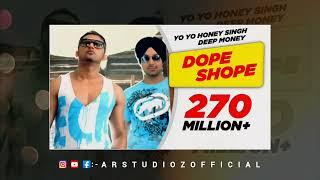 DOPE SHOPE | HONEY SINGH | DEEP MONEY | NEW DSP EDITION PUNJABI SONGS | CONCERT HALL SONGS