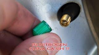 Ban Isi Nitrogen Bergunakah??