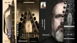 AUTOHTONICA - CD trailer - Chapman Stick & Gusli by Boris Bazurov .[experience]