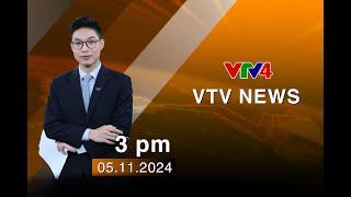 VTV News 15h - 05/11/2024 | VTV4