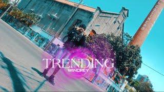 Wincrey - Trending (Official Video)