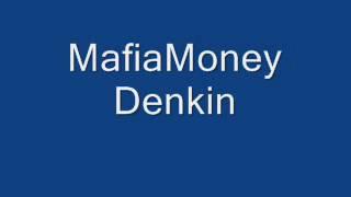 mafiamoney Denkin