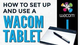 How to Set Up and Use a Wacom Tablet for Design