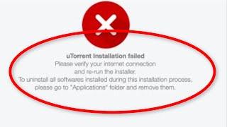 How To Fix uTorrent Installation Failed - Please Verify Your Internet Connection - Windows 10 / 8 /7