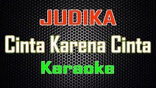 Judika - Cinta Karena Cinta (Karaoke) | LMusical